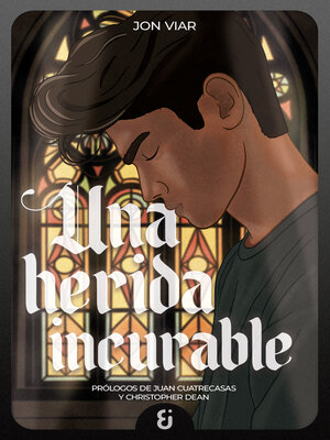cover image of Una herida incurable